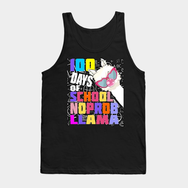 100 day of school no probllama Tank Top by hadlamcom